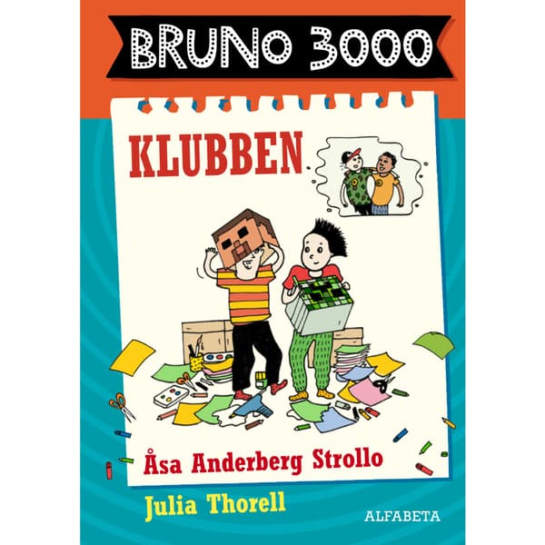 Bruno 3000. Klubben (bok, kartonnage)