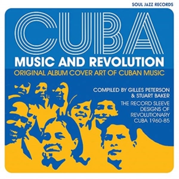 Cuba: Music and Revolution (inbunden, eng)