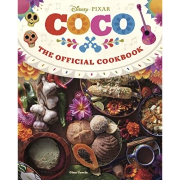 Coco: The Official Cookbook (inbunden, eng)