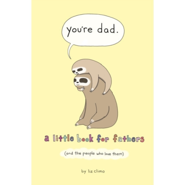 You're Dad (inbunden, eng)