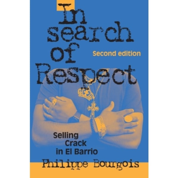 In Search of Respect (häftad, eng)