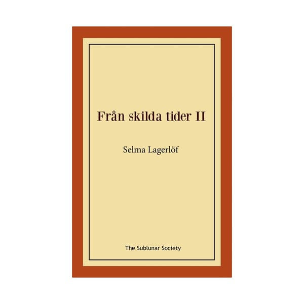 Från skilda tider II (häftad)