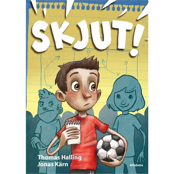 Skjut! (inbunden)