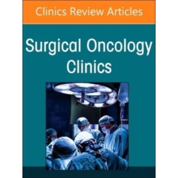 Hepatocellular Carcinoma, An Issue of Surgical Oncology Clinics of North America (inbunden, eng)