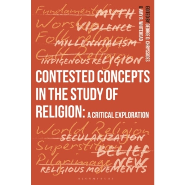 Contested Concepts in the Study of Religion (häftad, eng)