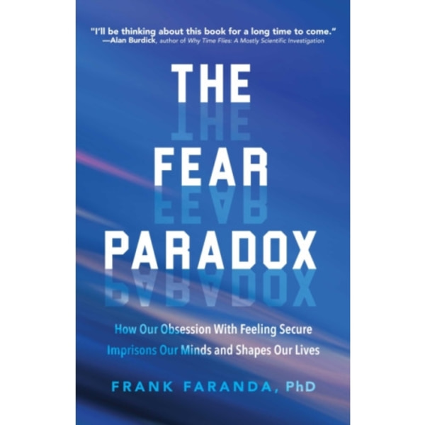 The Fear Paradox (häftad, eng)