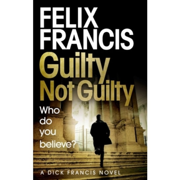 Guilty Not Guilty (häftad, eng)