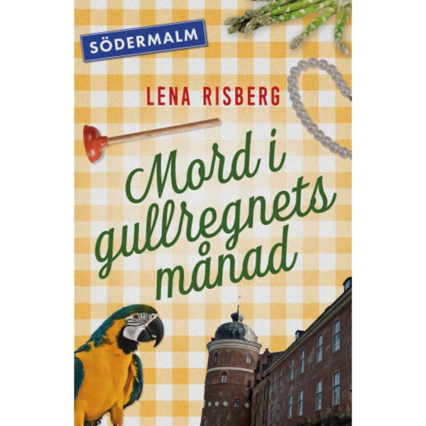 Mord i gullregnets månad (bok, danskt band)
