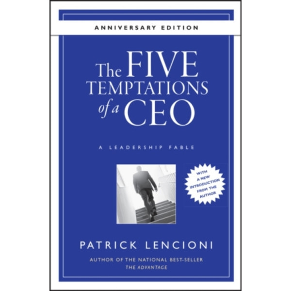 The Five Temptations of a CEO (inbunden, eng)