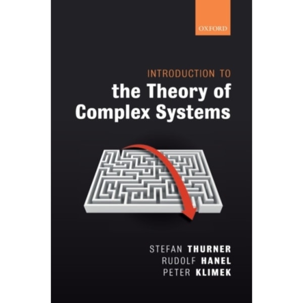 Introduction to the Theory of Complex Systems (inbunden, eng)