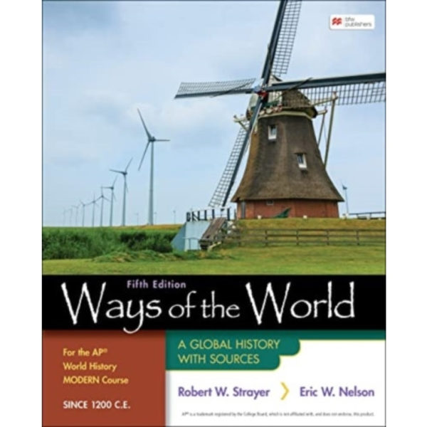 Ways of the World for the AP® World History Modern Course Since 1200 C.E. (inbunden, eng)