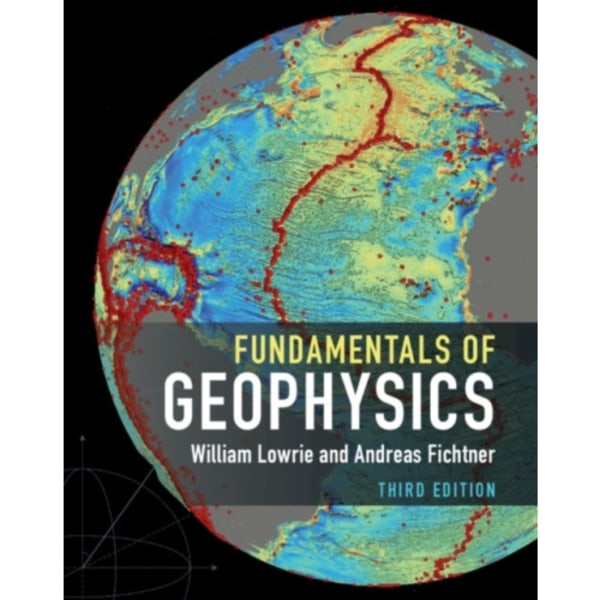 Fundamentals of Geophysics (häftad, eng)