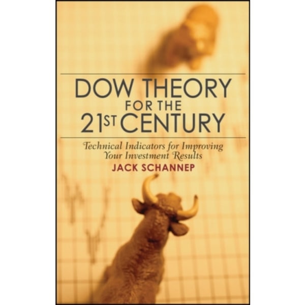 Dow Theory for the 21st Century (inbunden, eng)