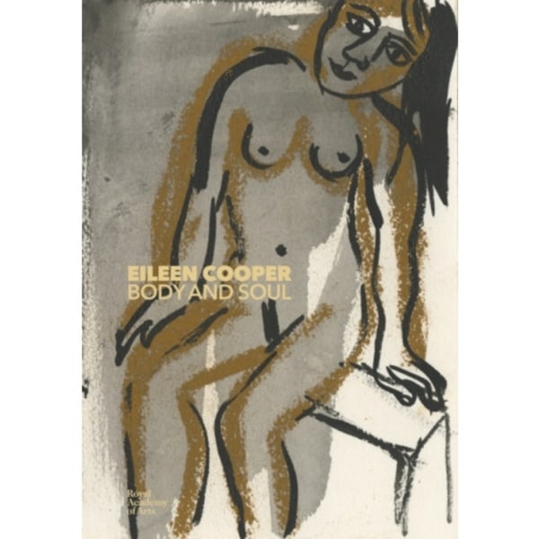 Eileen Cooper: Body and Soul (inbunden, eng)