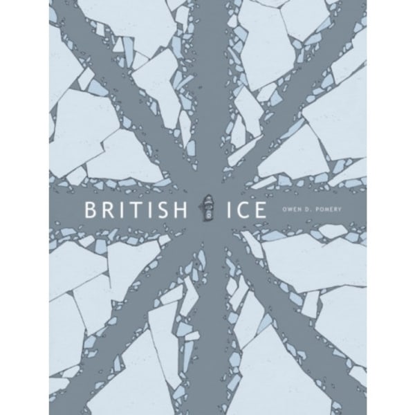 British Ice (häftad, eng)