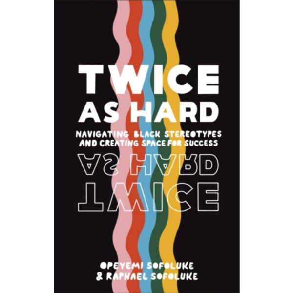 Twice As Hard (inbunden, eng)