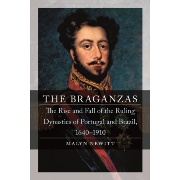 The Braganzas (inbunden, eng)
