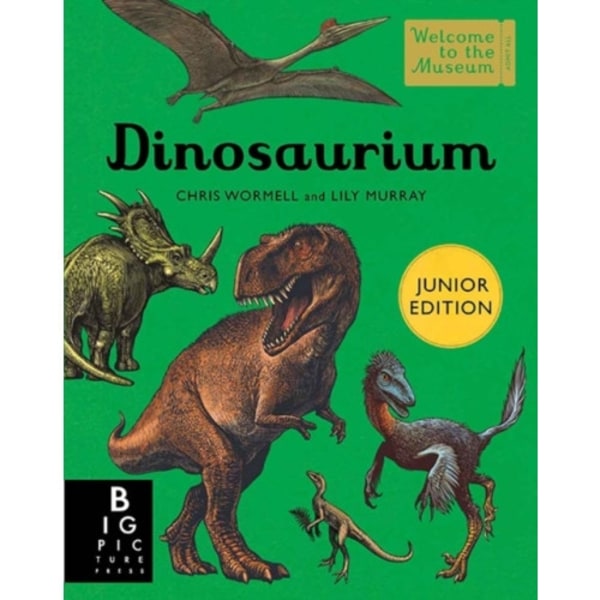 Dinosaurium (Junior Edition) (inbunden, eng)