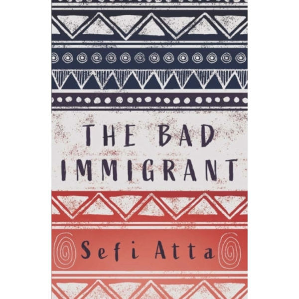 The Bad Immigrant (häftad, eng)