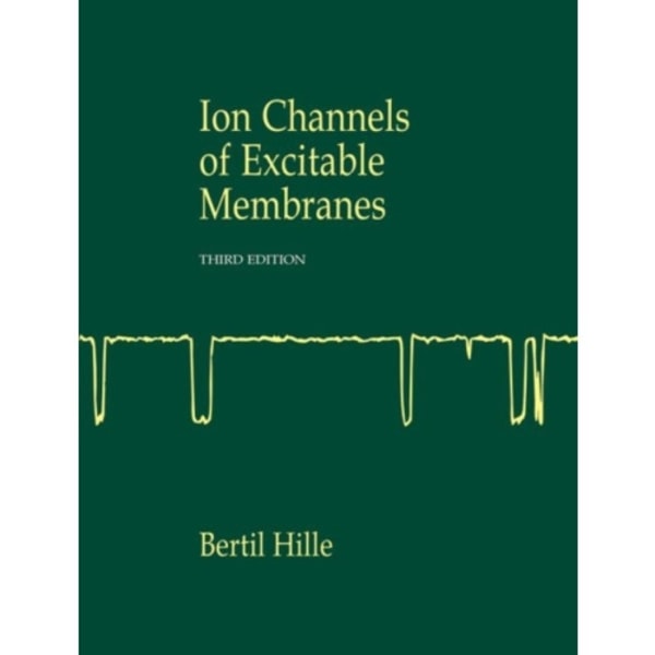 Ionic Channels of Excitable Membranes (inbunden, eng)