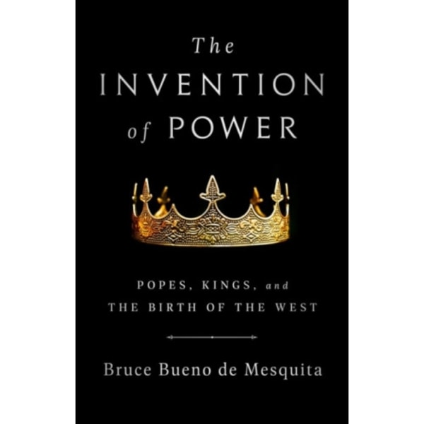 The Invention of Power (häftad, eng)