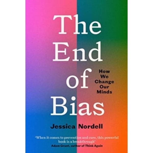 The End of Bias (häftad, eng)