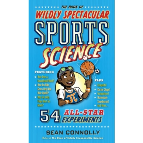 The Book of Wildly Spectacular Sports Science (inbunden, eng)