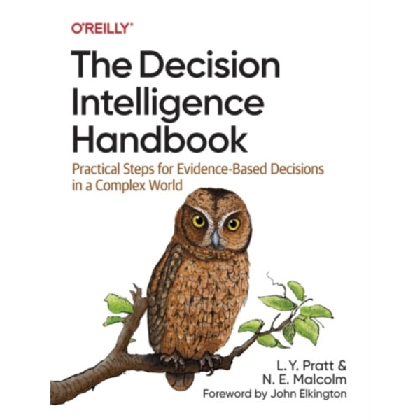 The Decision Intelligence Handbook (häftad, eng)