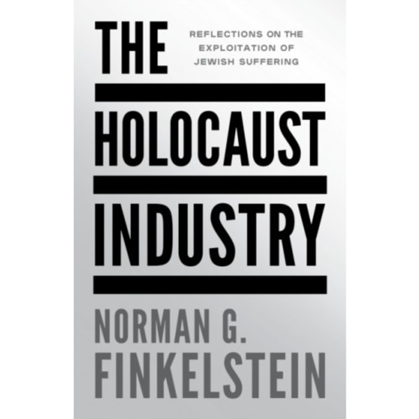 The Holocaust Industry (häftad, eng)