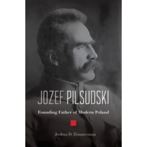 Jozef Pilsudski (inbunden, eng)