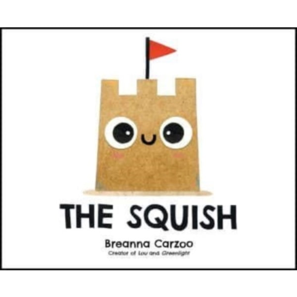 The Squish (inbunden, eng)