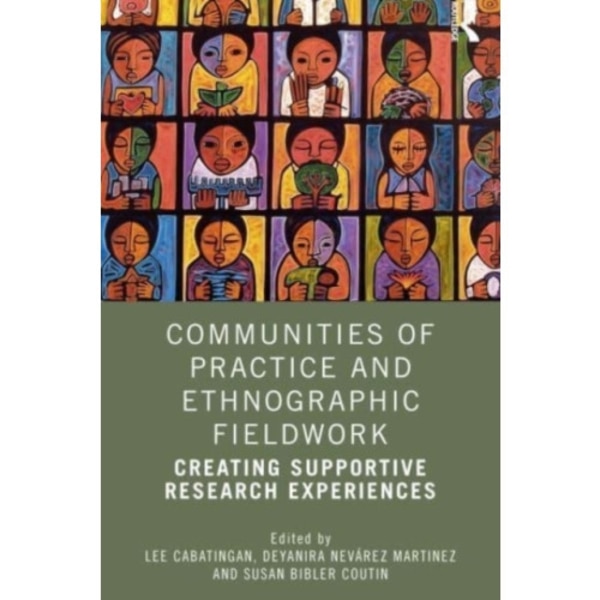 Communities of Practice and Ethnographic Fieldwork (häftad, eng)