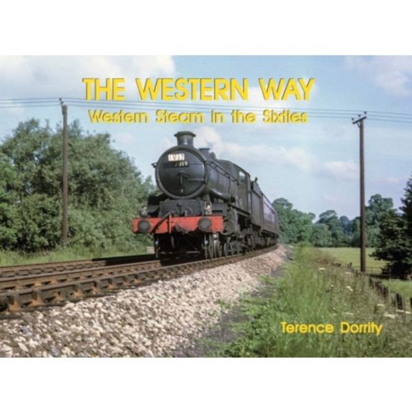 THE WESTERN WAY (inbunden, eng)