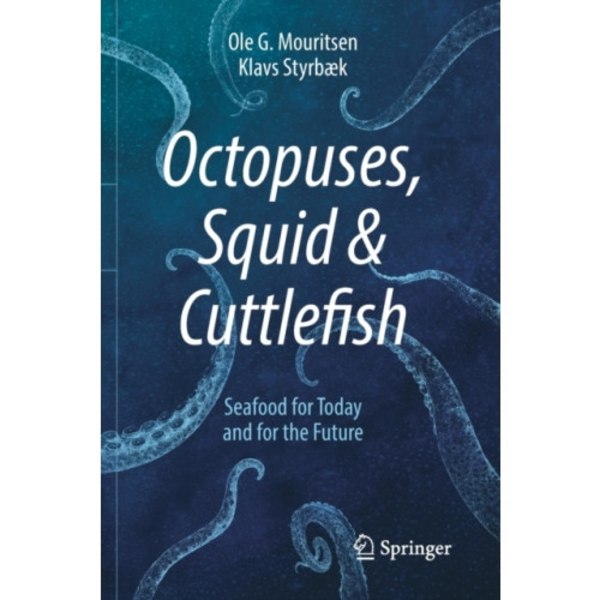 Octopuses, Squid & Cuttlefish (häftad, eng)