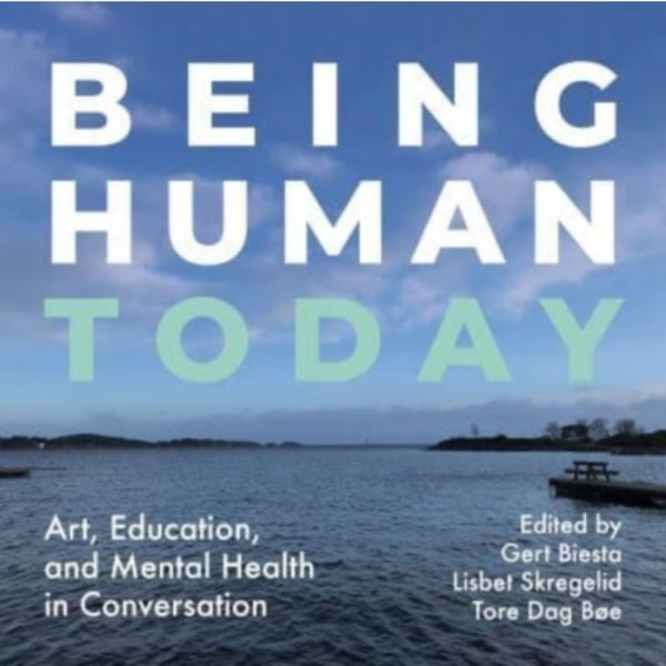 Being Human Today (häftad, eng)