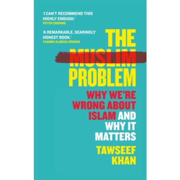 The Muslim Problem (inbunden, eng)