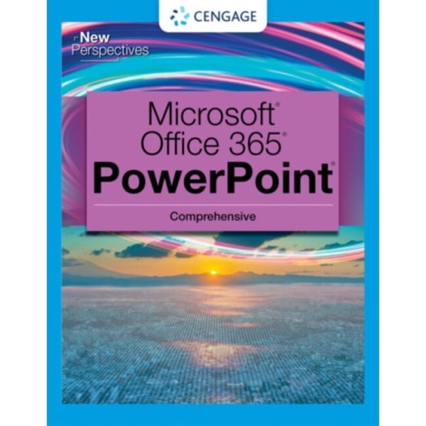 New Perspectives Collection, MicrosoftA® 365A® & PowerPointA® 2021 Comprehensive (häftad, eng)
