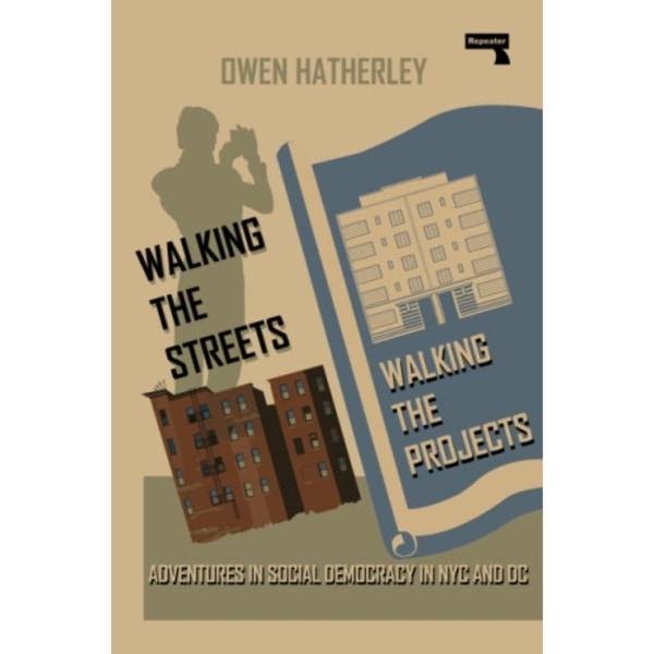 Walking the Streets/Walking the Projects (häftad, eng)