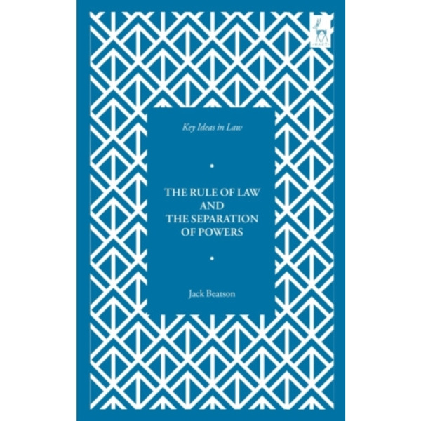 Key Ideas in Law: The Rule of Law and the Separation of Powers (häftad, eng)