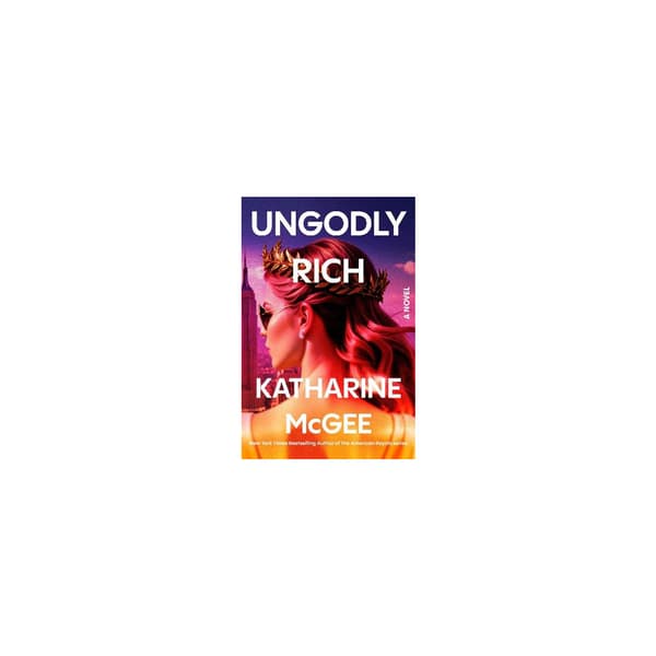 Ungodly Rich (häftad, eng)