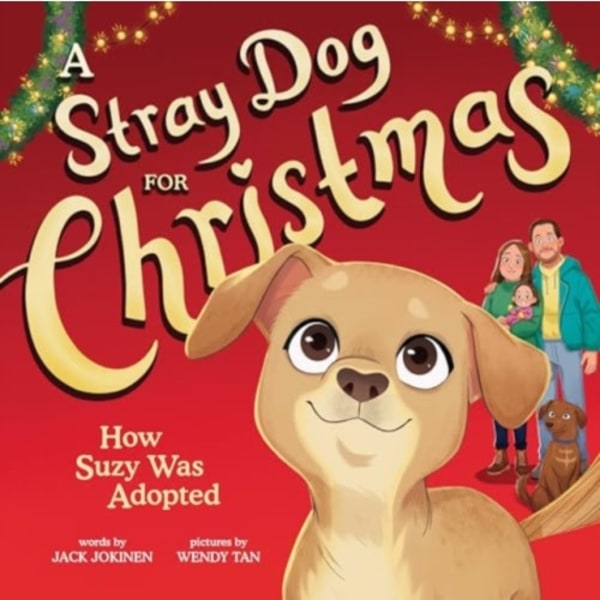 A Stray Dog for Christmas (inbunden, eng)