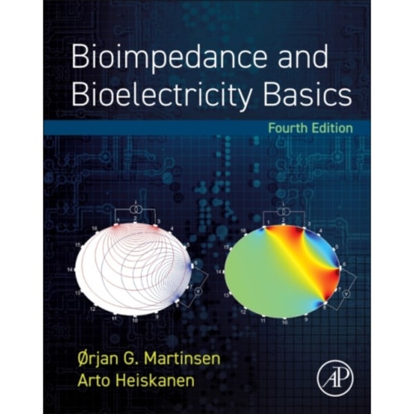 Bioimpedance and Bioelectricity Basics (inbunden, eng)