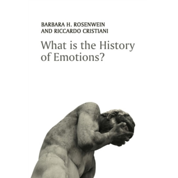 What is the History of Emotions? (häftad, eng)