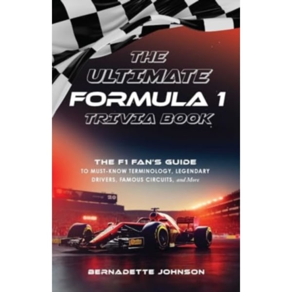 The Ultimate Formula 1 Trivia Book (häftad, eng)