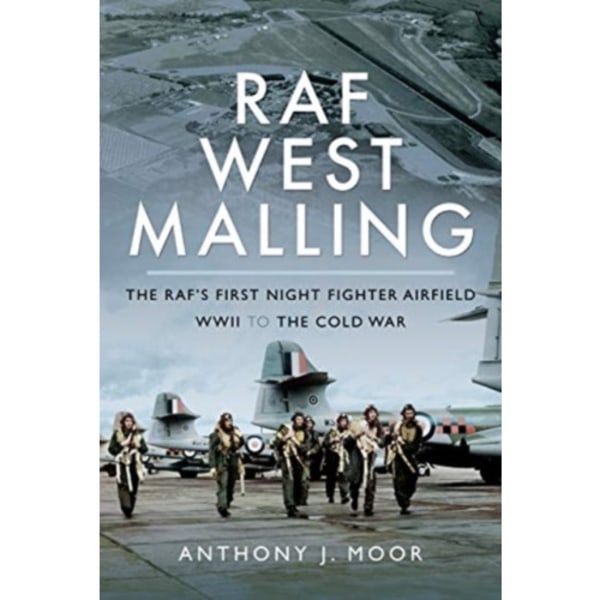 RAF West Malling (inbunden, eng)