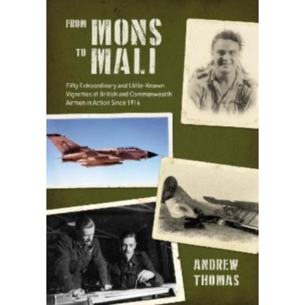 From Mons to Mali (inbunden, eng)