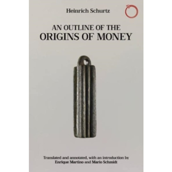 An Outline of the Origins of Money (häftad, eng)