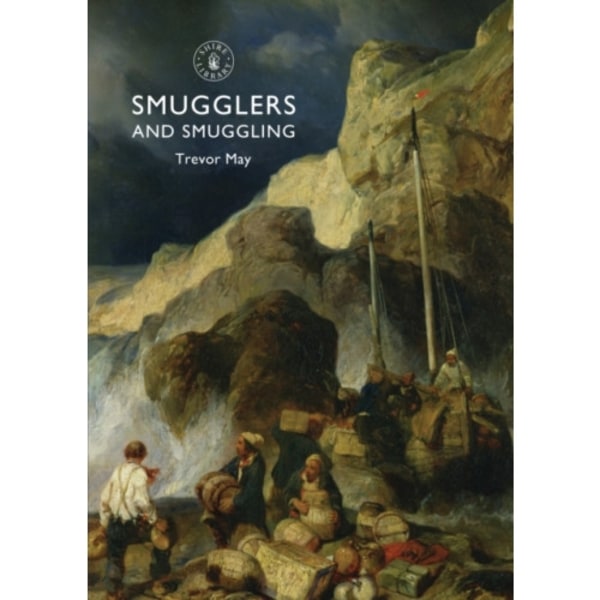 Smugglers and Smuggling (häftad, eng)