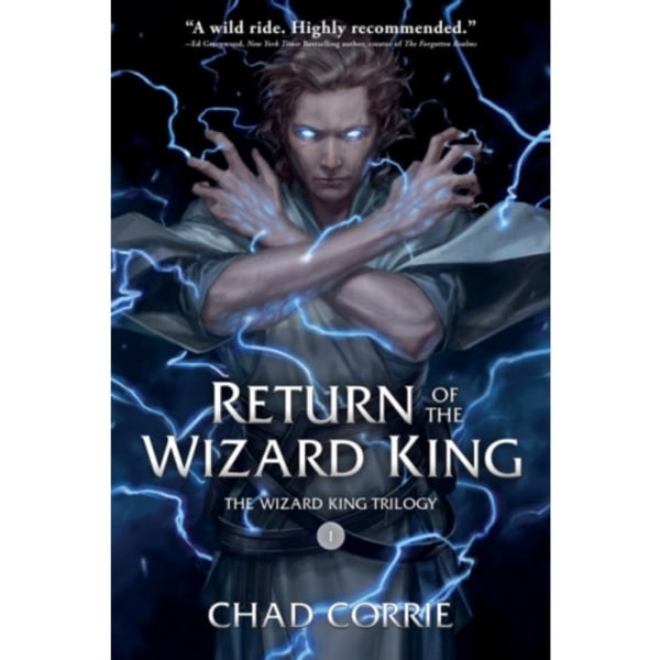 Return of the Wizard King: The Wizard King Trilogy Book One (häftad, eng)