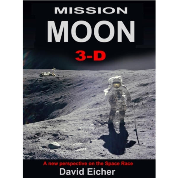 Mission Moon 3-D (inbunden, eng)